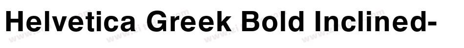 Helvetica Greek Bold Inclined字体转换